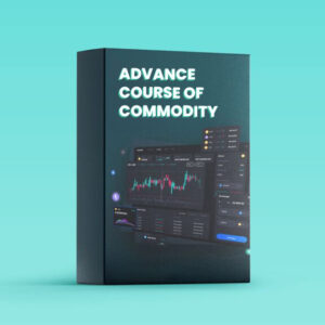 ADVANCE COURSE OF COMMODITY
